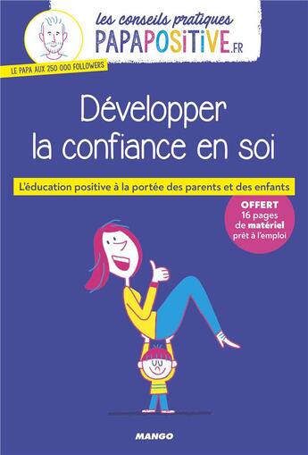 Couverture du livre « Développer la confiance en soi » de Oceane Meklemberg et Jean-Francois Belmonte aux éditions Mango