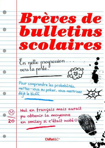 Couverture du livre « Brèves de bulletins scolaires » de  aux éditions Chiflet