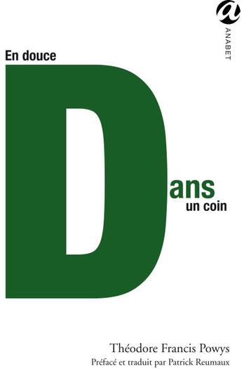 Couverture du livre « En douce dans un coin » de Theodore Francis Powys aux éditions Anabet