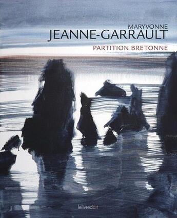 Couverture du livre « Partition bretonne » de Garrault aux éditions Le Livre D'art