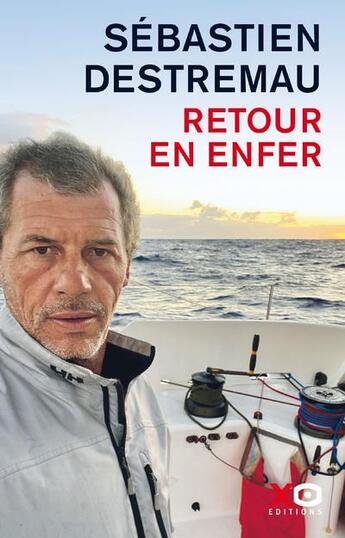 Couverture du livre « Retour en enfer » de Sebastien Destremau aux éditions Xo