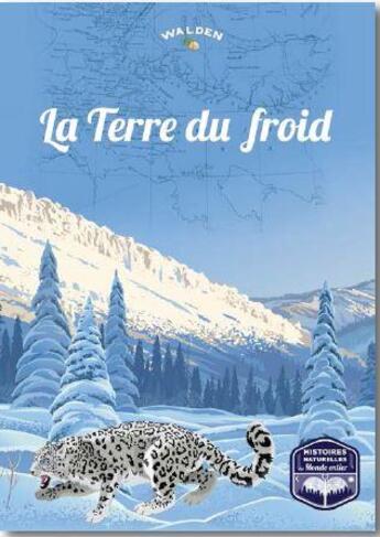 Couverture du livre « La terre du froid » de  aux éditions Walden