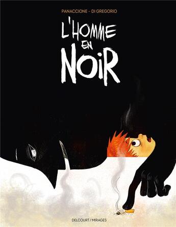 Couverture du livre « L'Homme en noir » de Gregory Panaccione et Giovanni Di Gregorio aux éditions Delcourt