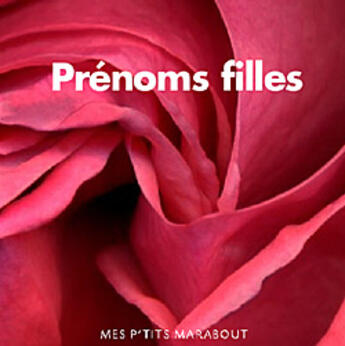 Couverture du livre « Prenoms Filles » de  aux éditions Marabout