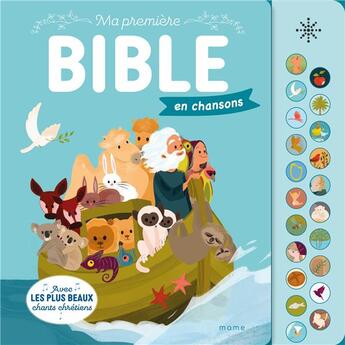 Couverture du livre « Ma première bible en chansons » de Bergamote Trottemenu aux éditions Mame