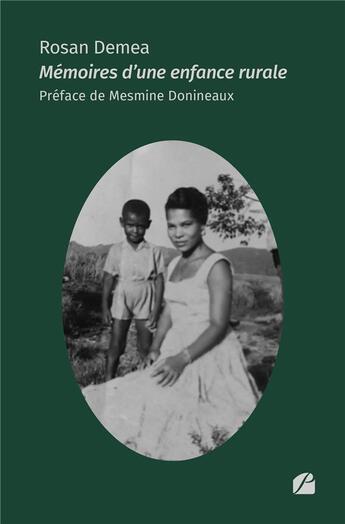 Couverture du livre « Mémoires d'une enfance rurale » de Rosan Demea aux éditions Editions Du Panthéon