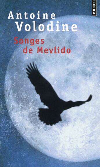 Couverture du livre « Songes de Mevlido » de Antoine Volodine aux éditions Points