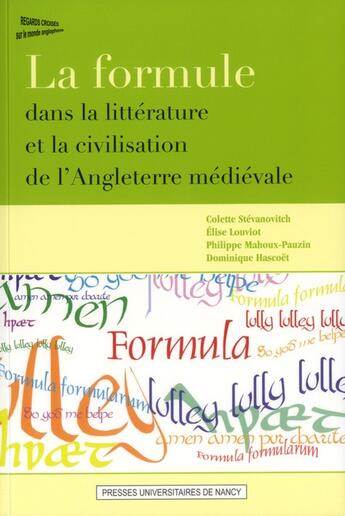 Couverture du livre « La formule dans la litterature et la civilisation de l'angleterre medievale » de Stevanovitch Colett aux éditions Pu De Nancy