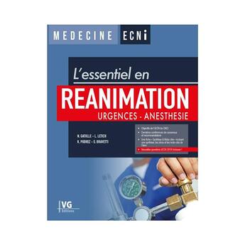 Couverture du livre « L'ESSENTIEL EN RÉANIMATION URGENCES-ANESTHÉSIE » de N. Gatulle aux éditions Vernazobres Grego