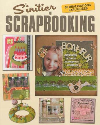 Couverture du livre « S'initier au scrapbooking » de  aux éditions Editions Esi