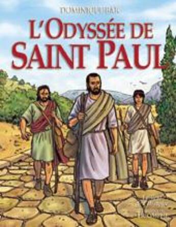 Couverture du livre « L'odyssée de Saint Paul » de Dominique Bar aux éditions Triomphe