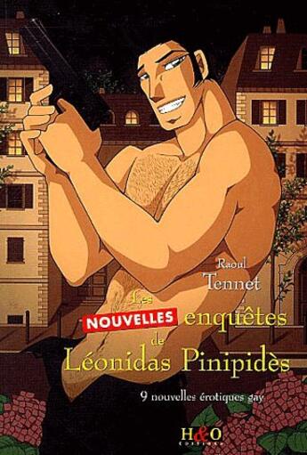 Couverture du livre « Les nouvelles enquetes leonidas pinipides » de Raoul Tennet aux éditions H&o