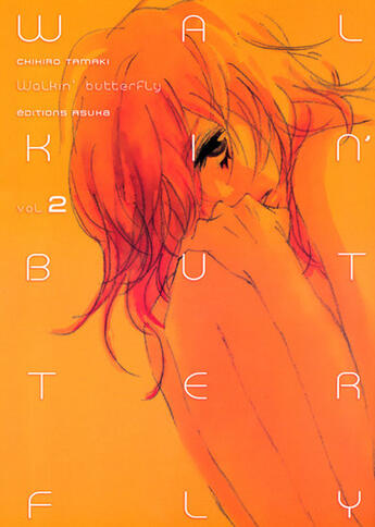 Couverture du livre « Walkin' butterfly t.2 » de Tamaki Chichiro aux éditions Asuka