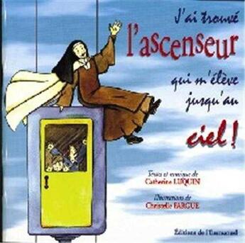 Couverture du livre « J'ai trouve l'ascenseur - partitions » de Catherine Luquin aux éditions Emmanuel