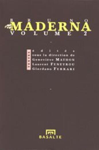 Couverture du livre « À Bruno Maderna t.2 » de  aux éditions Basalte