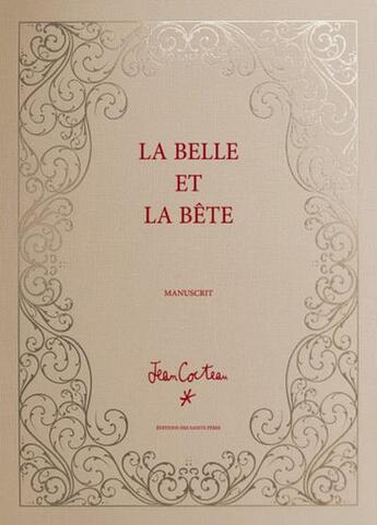 Couverture du livre « La belle et la bête » de Jean Cocteau aux éditions Editions Des Saints Peres