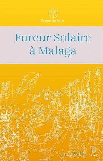 Couverture du livre « Fureur solaire à Malaga » de Blick aux éditions Blick