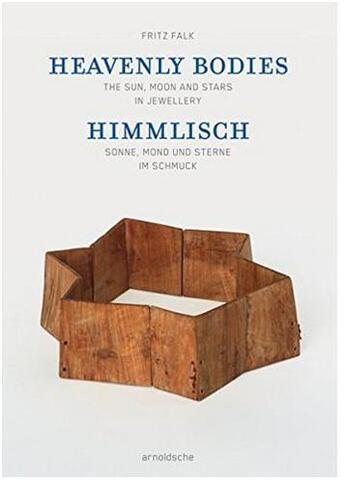 Couverture du livre « Heavenly bodies /anglais/allemand » de Falk Fritz aux éditions Arnoldsche