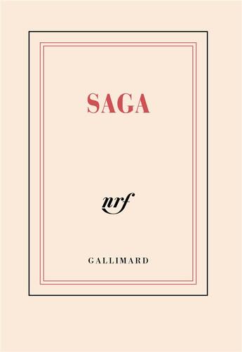 Couverture du livre « Saga » de Collectif Gallimard aux éditions Gallimard