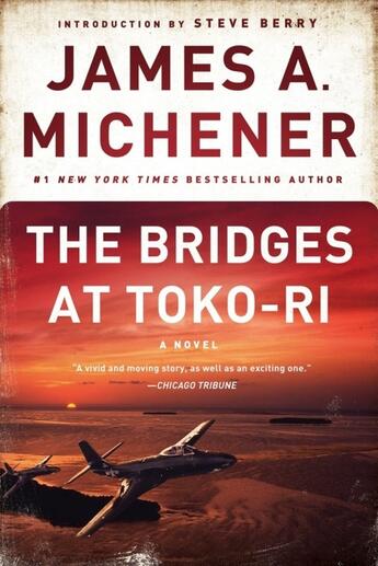 Couverture du livre « THE BRIDGES AT TOKO-RI - A NOVEL » de James Albert Michener aux éditions Dial Books