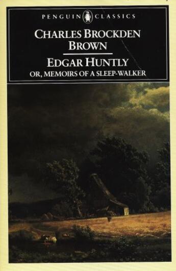 Couverture du livre « Edgar Huntly or, Memoirs of a Sleep-Walker » de Charles Brockden Brown aux éditions Penguin Group Us