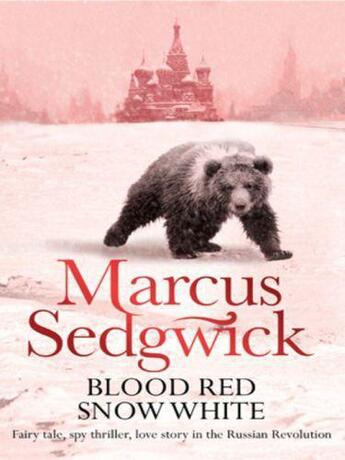 Couverture du livre « Blood Red Snow White » de Marcus Sedgwick aux éditions Orion Digital