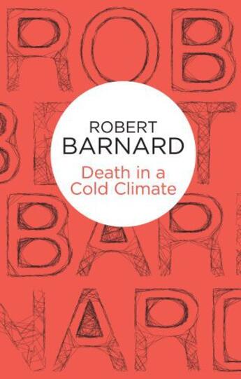 Couverture du livre « Death in a Cold Climate » de Barnard Robert aux éditions Pan Macmillan