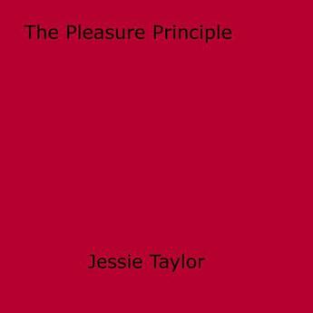 Couverture du livre « The Pleasure Principle » de Jessie Taylor aux éditions Epagine