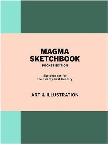 Couverture du livre « Magma Sketchbook Art & Illustration Pocket Edition /Anglais » de Laurence King aux éditions Laurence King