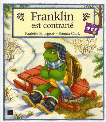 Couverture du livre « Franklin Est Contrarie » de  aux éditions Hachette