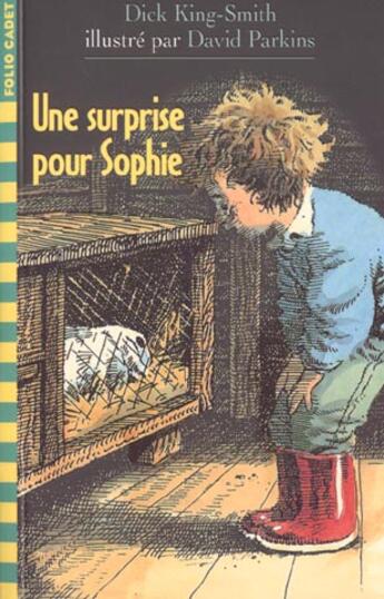 Couverture du livre « Une surprise pour Sophie » de David Parkins et Dick King-Smith aux éditions Gallimard-jeunesse