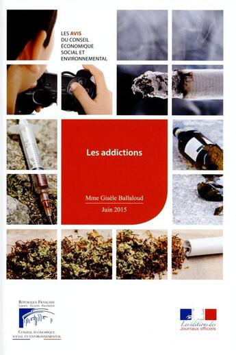 Couverture du livre « Les addictions » de Cese aux éditions Documentation Francaise