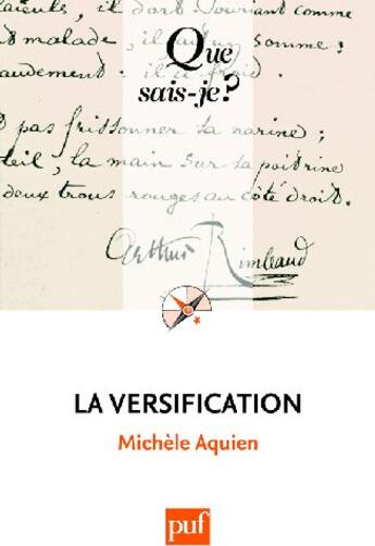 Couverture du livre « La versification (7e édition) » de Michèle Aquien aux éditions Que Sais-je ?