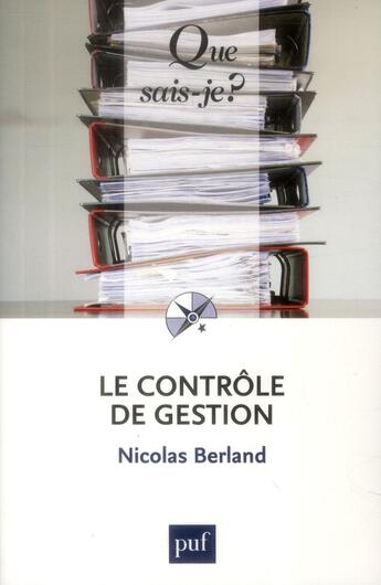 Couverture du livre « Le contrôle de gestion » de Nicolas Berland aux éditions Que Sais-je ?