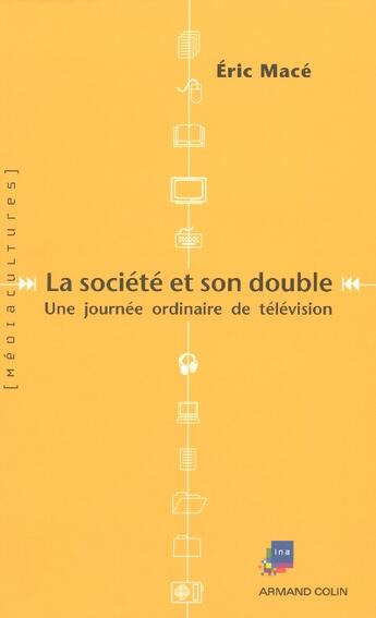 Couverture du livre « La Societe Et Son Double » de Mace aux éditions Armand Colin