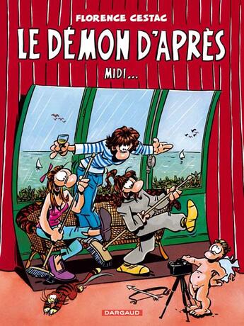 Couverture du livre « Le démon d'après... midi » de Florence Cestac aux éditions Dargaud