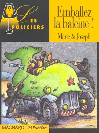 Couverture du livre « Emballez La Baleine ! » de Marie et Joseph aux éditions Magnard