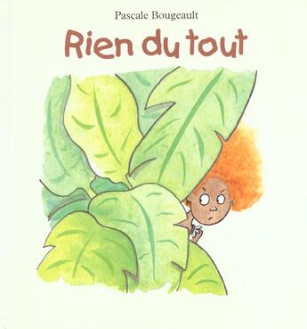 Couverture du livre « Rien du tout » de Bougeault Pascale aux éditions Ecole Des Loisirs