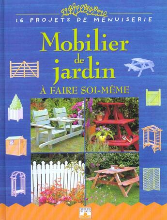 Couverture du livre « Mobilier de jardin a faire soi meme » de  aux éditions Mango