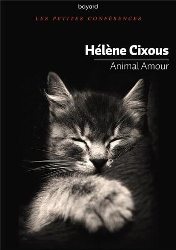 Couverture du livre « Animal amour » de Hélène Cixous aux éditions Bayard