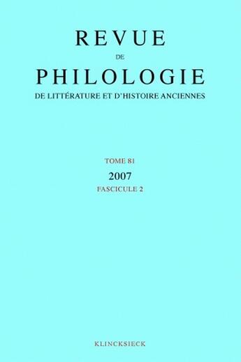 Couverture du livre « Revue de philologie 81-2 » de  aux éditions Klincksieck