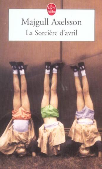 Couverture du livre « La sorciere d'avril » de Axelsson-M aux éditions Le Livre De Poche