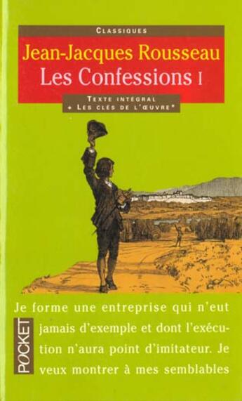 Couverture du livre « Les confessions - tome 1 - vol01 » de Rousseau aux éditions Pocket