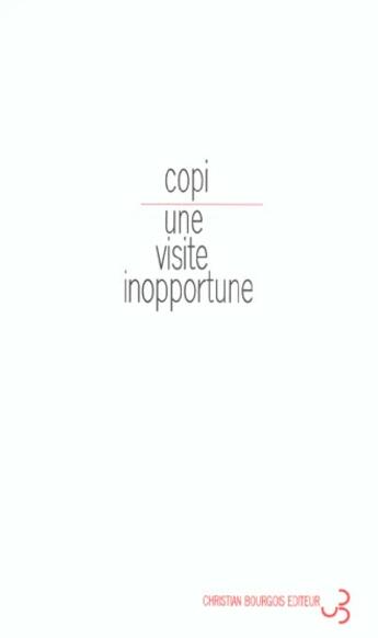 Couverture du livre « Une visite inopportune » de Copi aux éditions Christian Bourgois