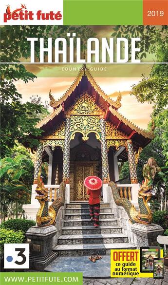 Couverture du livre « Thaïlande » de  aux éditions Le Petit Fute