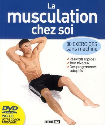 Couverture du livre « La musculation chez soi » de  aux éditions Editions Esi