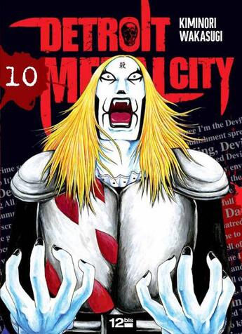 Couverture du livre « Detroit metal city Tome 10 » de Kiminori Wakasugi aux éditions 12 Bis