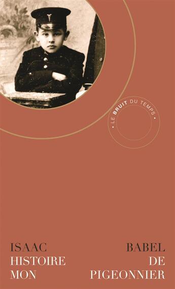 Couverture du livre « Histoire de mon pigeonnier » de Isaac Babel aux éditions Le Bruit Du Temps