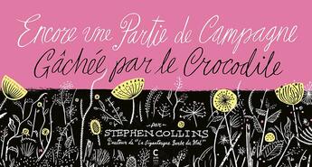 Couverture du livre « Encore une partie de campagne gâchée par le crocodile » de Stephen Collins aux éditions Cambourakis