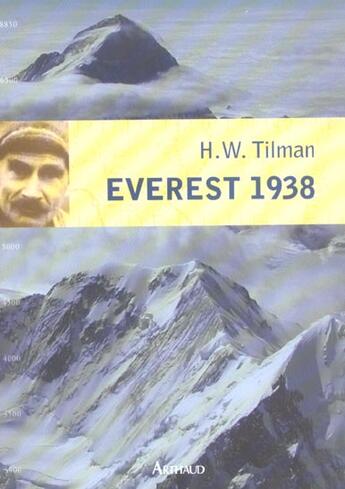 Couverture du livre « Everest, 1938 » de Tilman H.W. aux éditions Arthaud